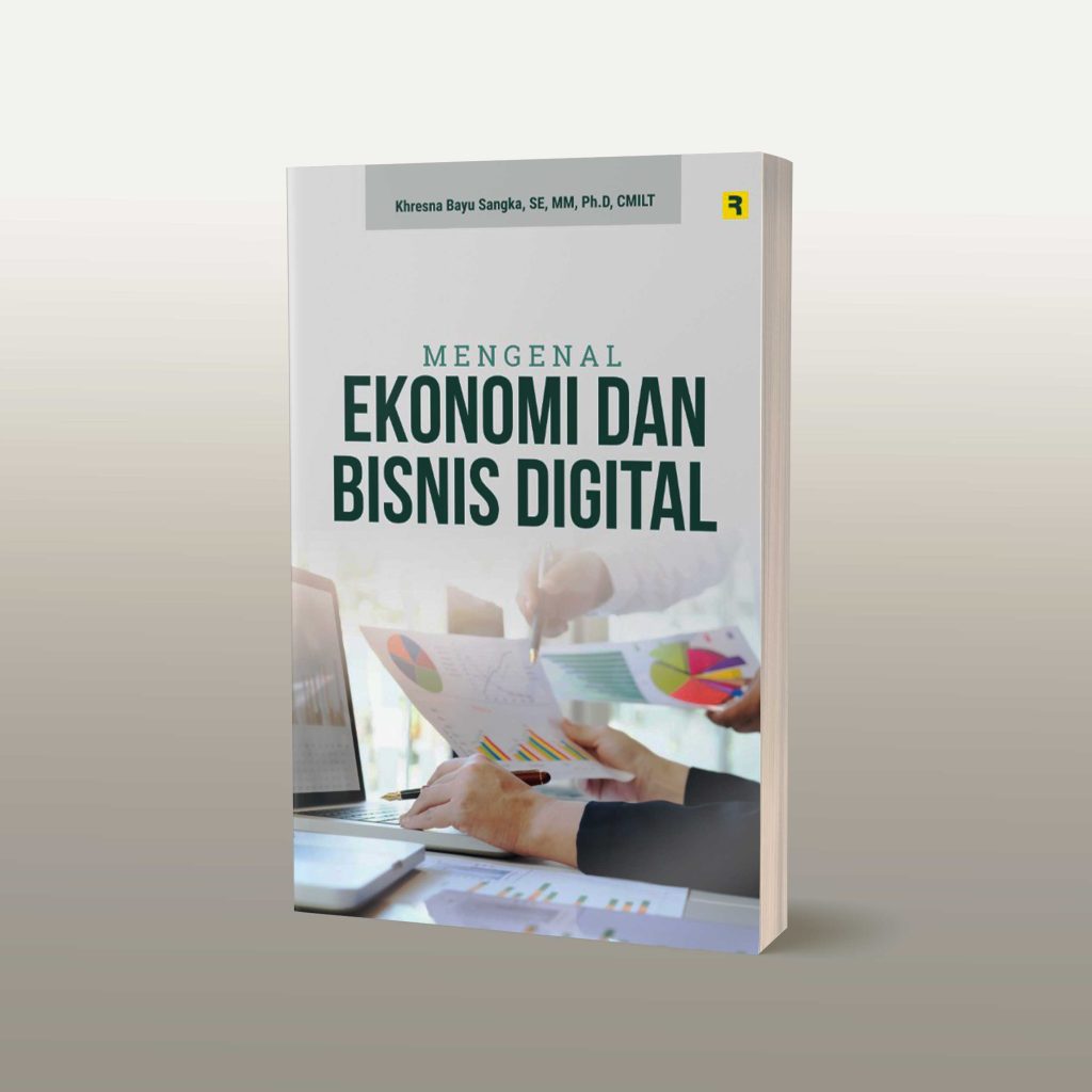 Mengenal Ekonomi Dan Bisnis Digital - Relasi Inti Media